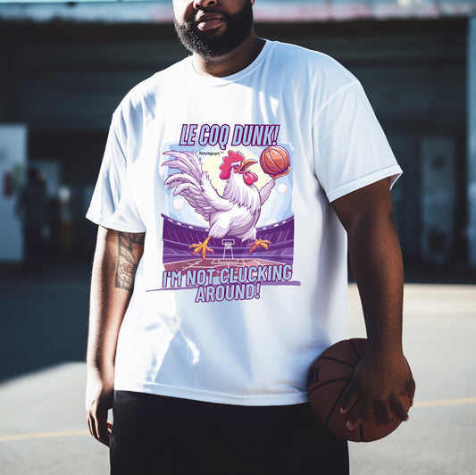 Le Coq on The Court Gallic Rooster Basketball Lover Tee Big & Tall