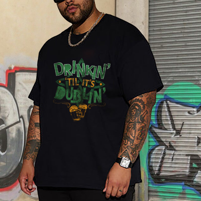 Dublin Nights and Boozy Delights Irish Pride Men's Big & Tall T-shirt