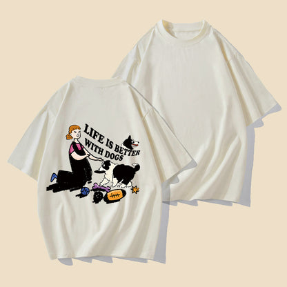 Life's Better With Dog Women's Tee