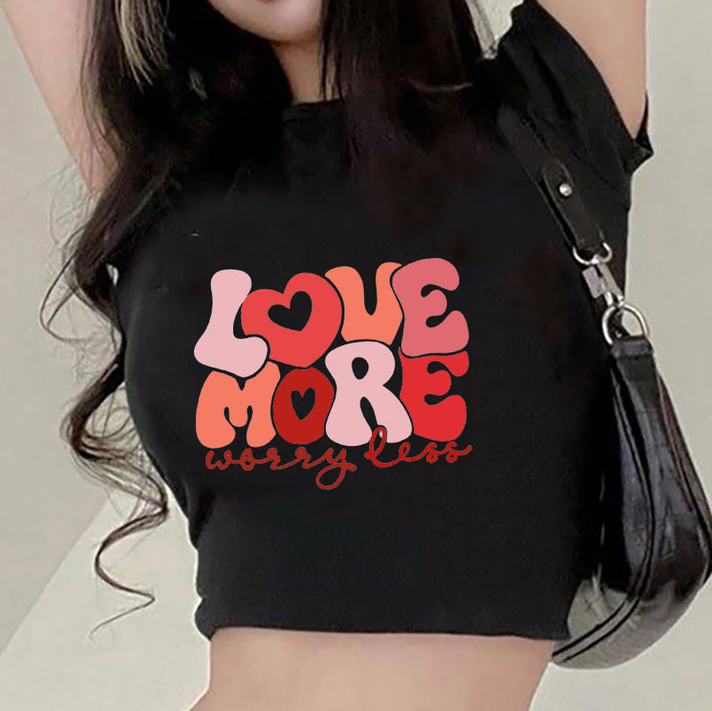 Love More Lady's Letter Print Crop Tee